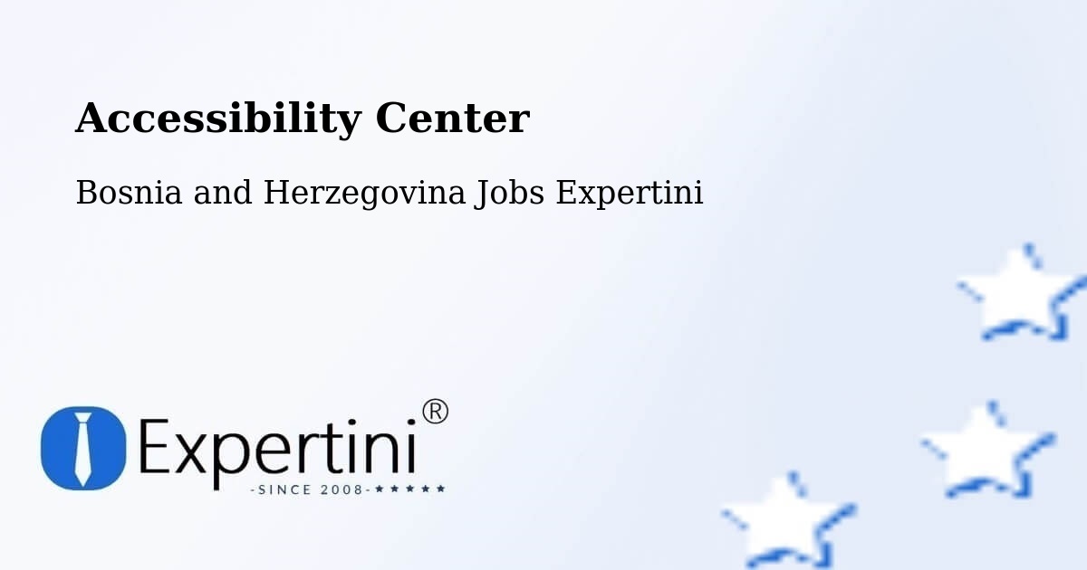 Accessibility Statement – Grude - Bosnia and Herzegovina Jobs Expertini