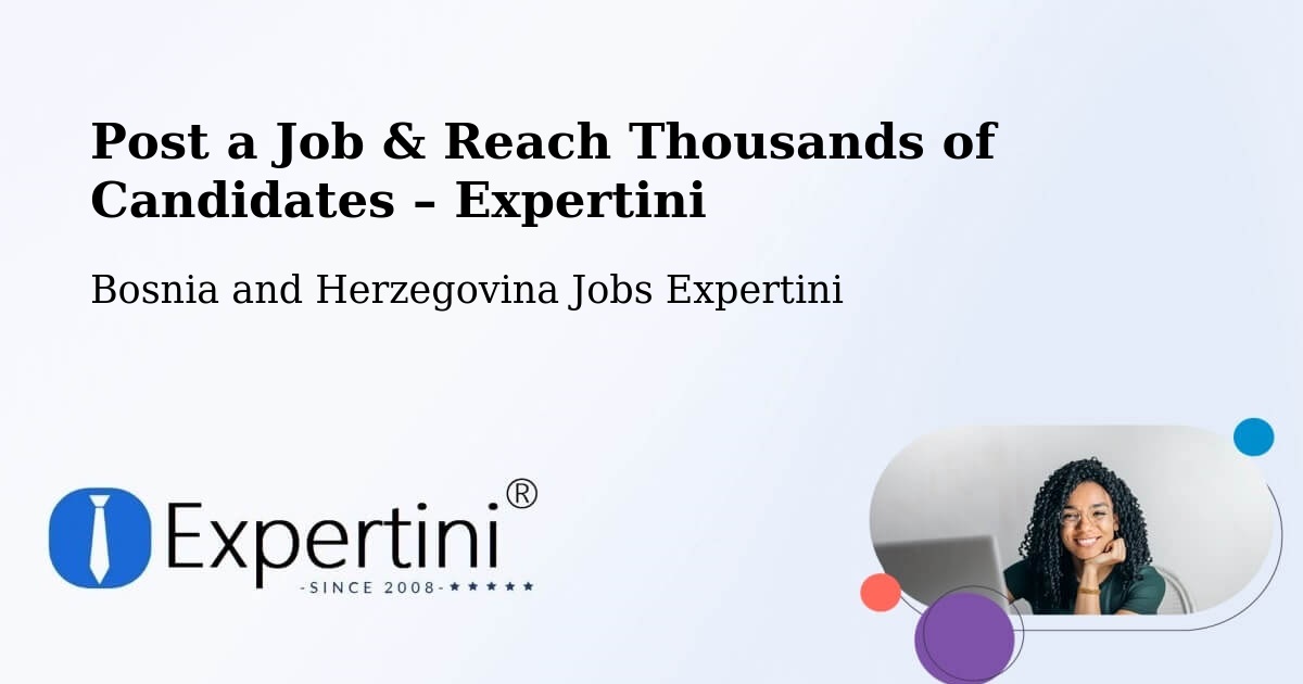 Post a Job in Grude – Hire the Right Talent - Grude, Bosnia and Herzegovina Jobs Expertini